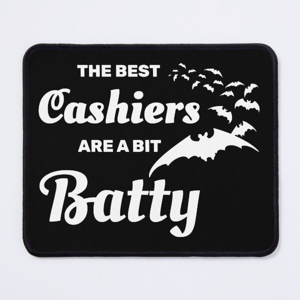 Item preview, The best cashiers are a bit batty halloween spooky bat designed and sold by absolutdesign.