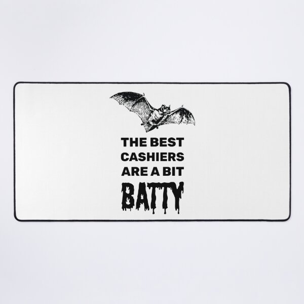 Item preview, The best cashiers are a bit batty halloween spooky bat designed and sold by absolutdesign.