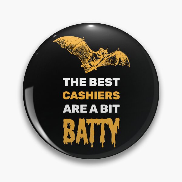 Item preview, The best cashiers are a bit batty halloween spooky bat designed and sold by absolutdesign.