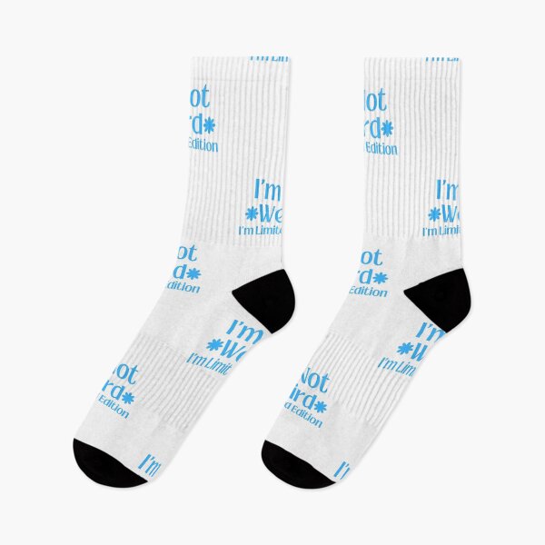 Item preview, I'm not weird. I'm limited edition. designed and sold by Shahd  Design.