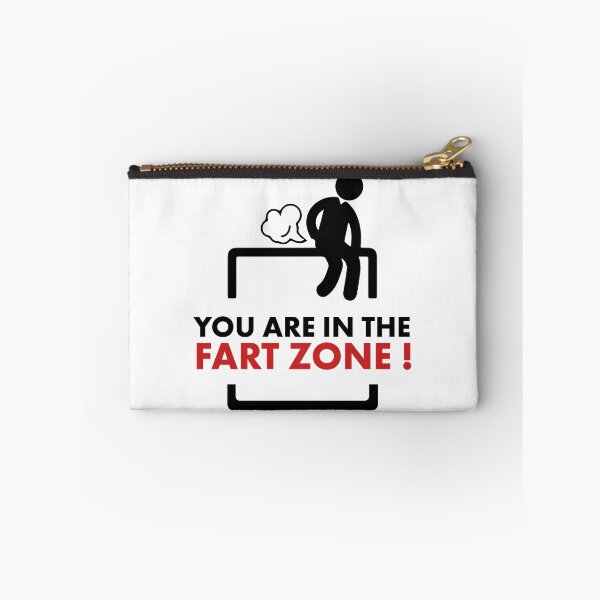 Item preview, You are in the fart zone ! designed and sold by MK3DESIGN.