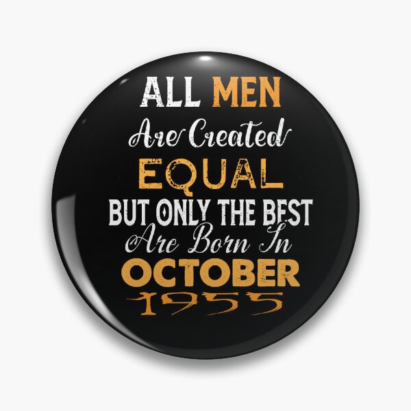 Item preview,  All men are created equal but only the best are born in october 1955 designed and sold by The Nova Prints .