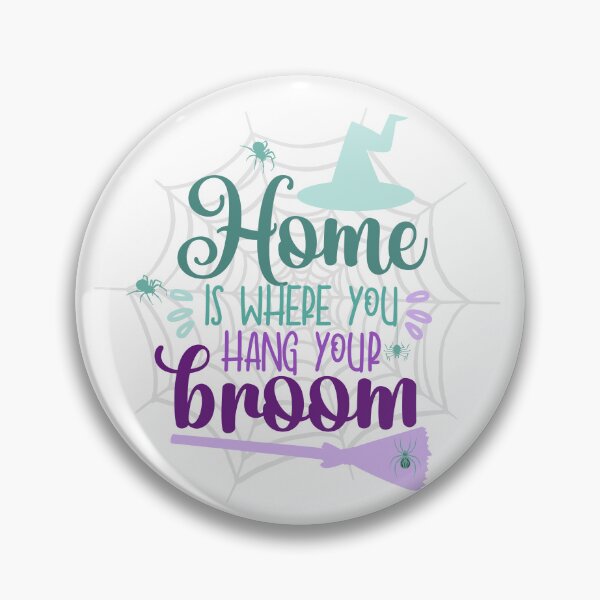 Item preview, Home Is Where You Hang Your Broom - Spooky Halloween designed and sold by Vero De.
