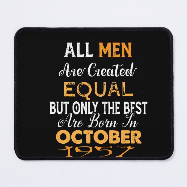 Item preview, All men are created equal but only the best are born in october 1957 designed and sold by The Nova Prints .