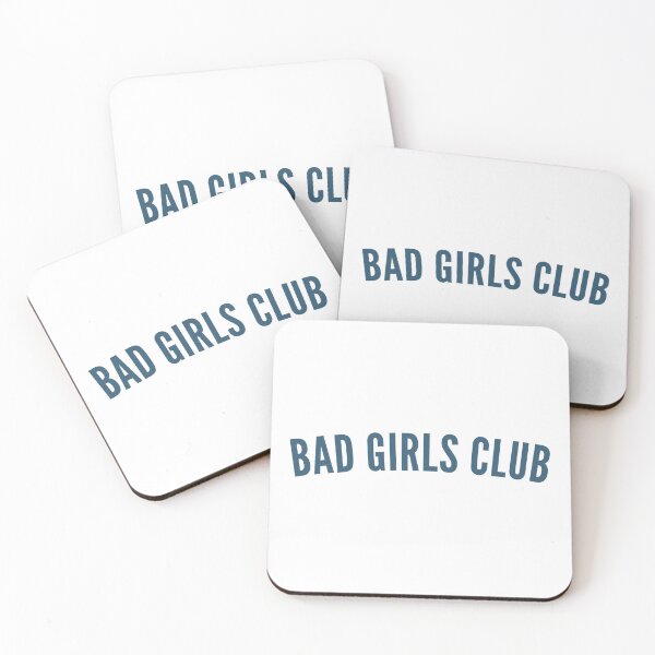 Item preview, Bad Girls Club. Funny, Sassy, NSFW, Statement. Perfect For The Bad Girls. designed and sold by That Cheeky Tee.
