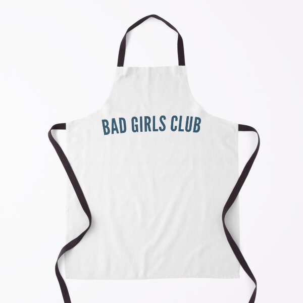Item preview, Bad Girls Club. Funny, Sassy, NSFW, Statement. Perfect For The Bad Girls. designed and sold by That Cheeky Tee.