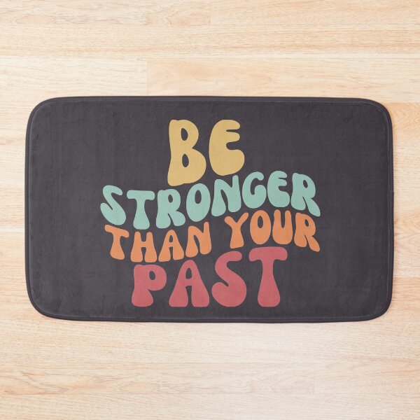 Item preview, Be Stronger Than Your Past Retro designed and sold by SunfullyYours.