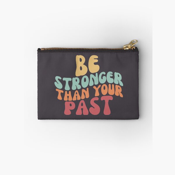 Item preview, Be Stronger Than Your Past Retro designed and sold by SunfullyYours.