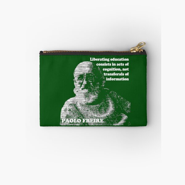 Item preview, Paolo Freire Pedagogy of the Oppressed Quote on Liberating Education Green designed and sold by Tony Cisse.