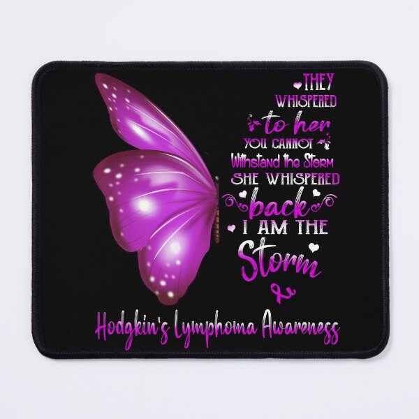 Item preview, She Whispered Back I Am The Storm Hodgkin's Lymphoma Awareness Butterfly designed and sold by frechettee.
