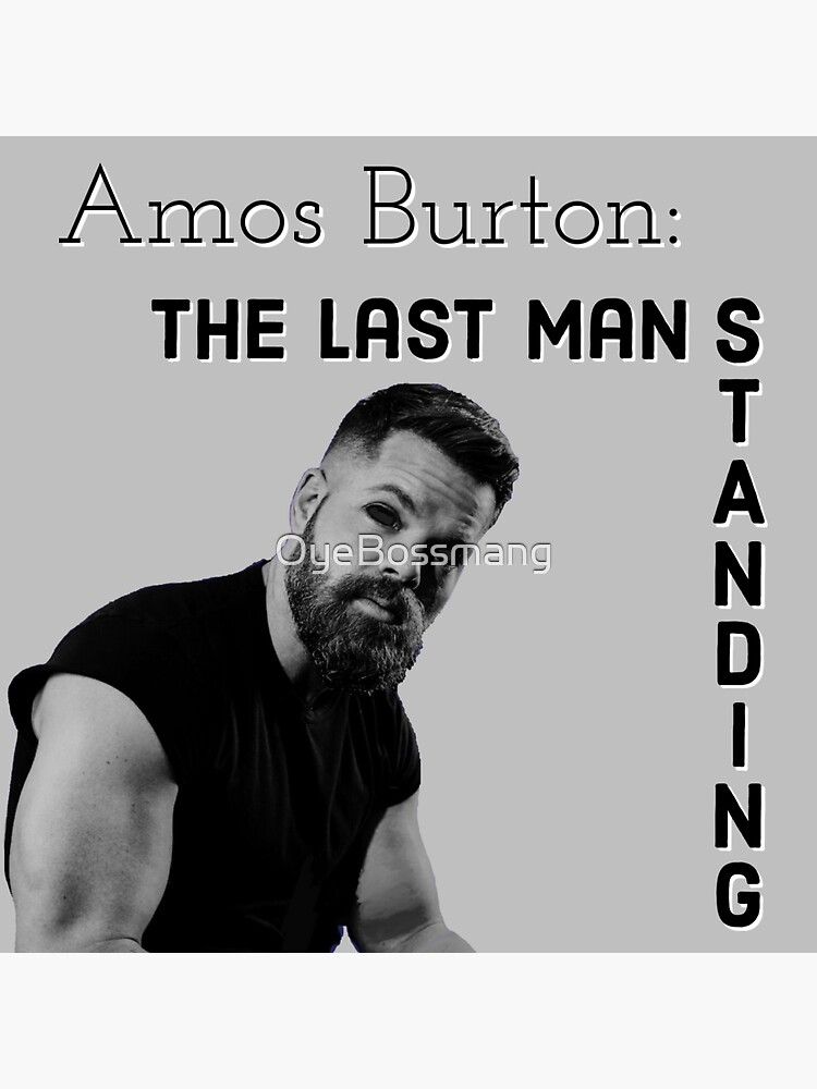 Amos Burton Last Man Standing