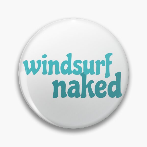 Item preview, Windsurf Naked (Classic) designed and sold by asmo9.