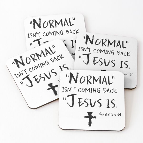 Item preview, Normal Isn’t Coming Back Jesus Is designed and sold by VivianViBerlin.