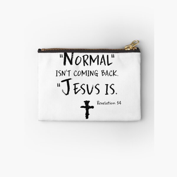 Item preview, Normal Isn’t Coming Back Jesus Is designed and sold by VivianViBerlin.