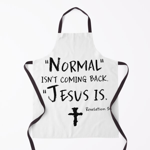 Item preview, Normal Isn’t Coming Back Jesus Is designed and sold by VivianViBerlin.