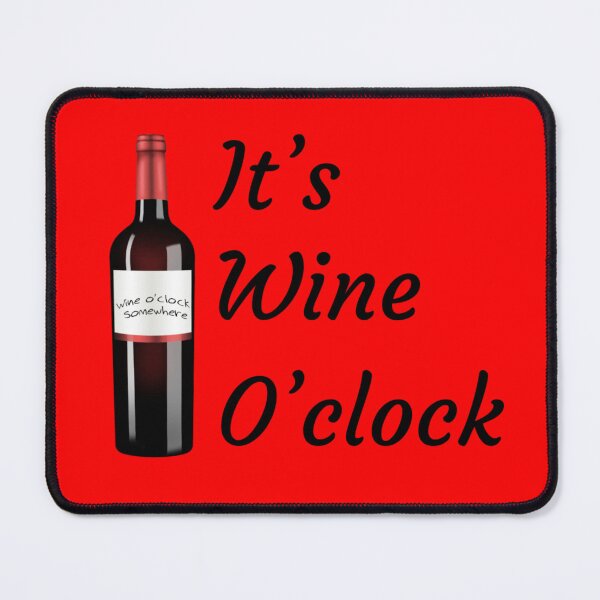 Item preview, Wine O’clock Somewhere designed and sold by Gonkpoke.
