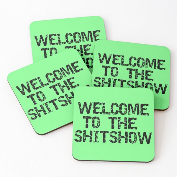 Item preview, Welcome to the Shitshow designed and sold by Gonkpoke.