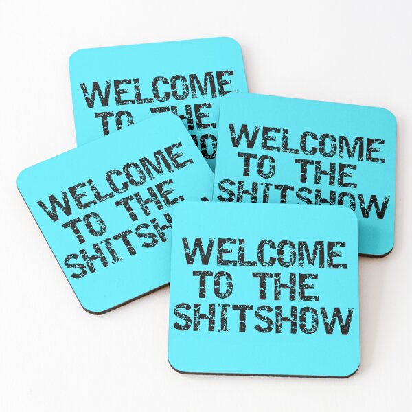 Item preview, Welcome to the Shitshow designed and sold by Gonkpoke.