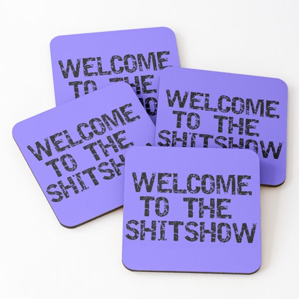 Item preview, Welcome to the Shitshow designed and sold by Gonkpoke.