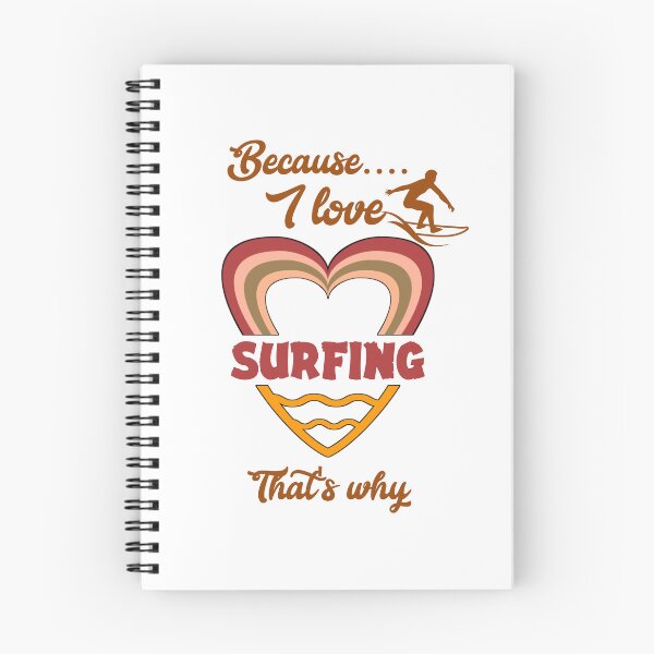 Item preview, Because I love surfing, that's why...  designed and sold by Chakilogy.