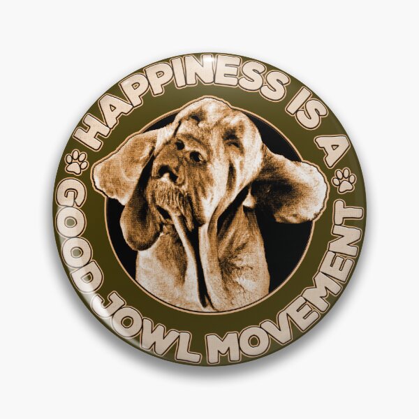 Item preview, Happiness is a Good Jowl Movement Funny Shaking Dog Head Quote designed and sold by CRHPOD20.