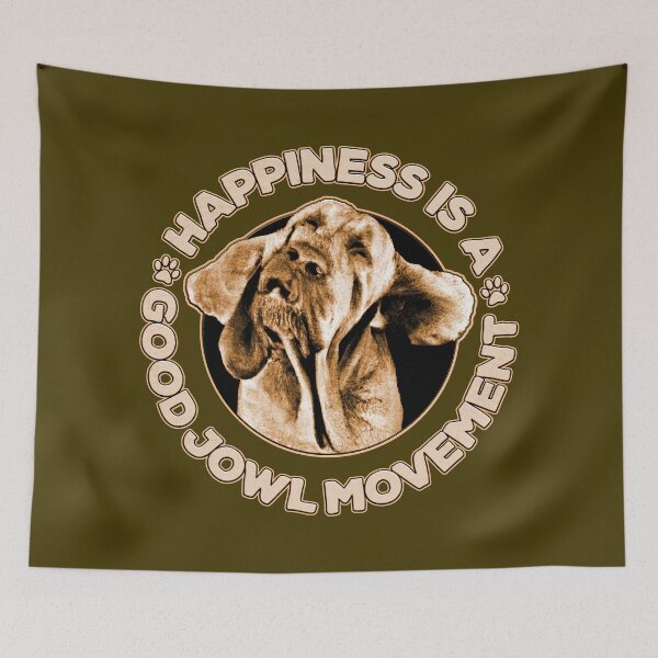 Item preview, Happiness is a Good Jowl Movement Funny Shaking Dog Head Quote designed and sold by CRHPOD20.