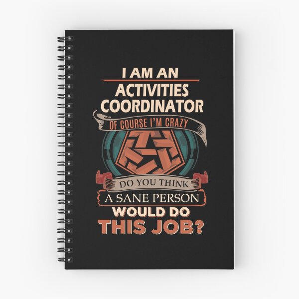 Item preview, Activities Coordinator T Shirt - Sane Person Gift Item Tee designed and sold by alishabvrstella.