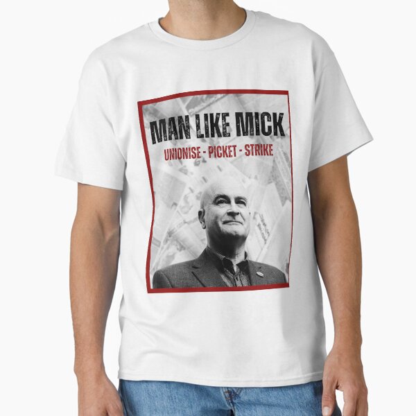 Item preview, Man Like Mick Lynch designed and sold by Palestinian Commie.