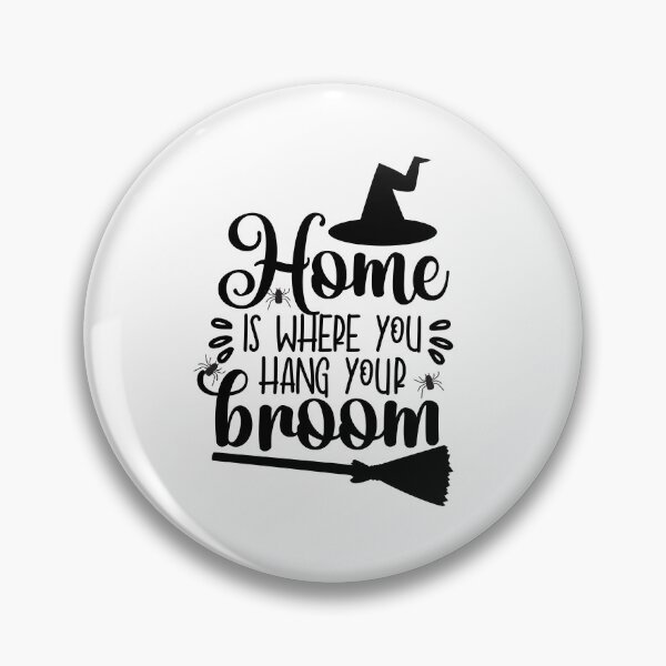 Item preview, Home Is Where You Hang Your Broom - Cute Halloween designed and sold by Vero De.