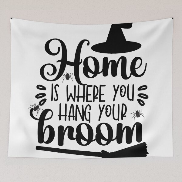 Item preview, Home Is Where You Hang Your Broom - Cute Halloween designed and sold by Vero De.