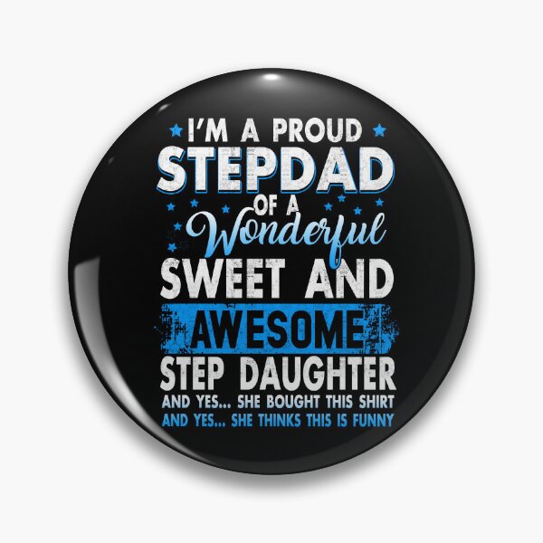 Item preview, I'm A Proud Stepdad Of A Freaking Awesome Stepdaughter Mens funny gift Birthday Fathers Day Christmas  designed and sold by Simeon	 Dorelus.
