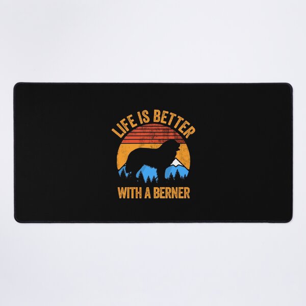 Item preview, Life Is Better With A Berner Bernese Mountain Dog designed and sold by Guarddogdrive.