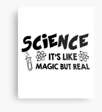 SCIENCE IT'S LIKE MAGIC SCIENTIST Funny Gift Metal Print