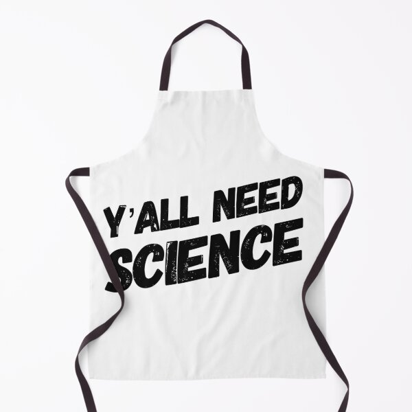 Item preview, Y'all Need Science  designed and sold by Katherine Winner.