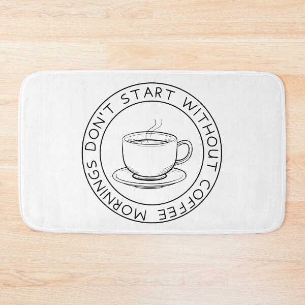 Item preview, Mornings don't start without coffee designed and sold by SushiAnn.