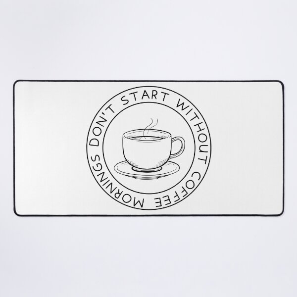 Item preview, Mornings don't start without coffee designed and sold by SushiAnn.