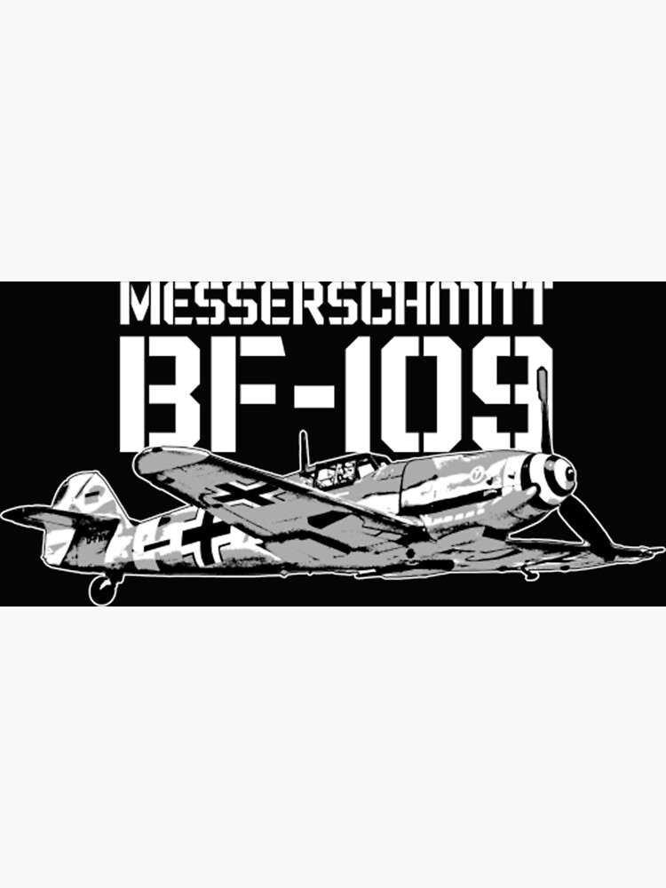 "BF109 Airplane WW2 German Aircraft Plane Aeroplane Fighter" Poster