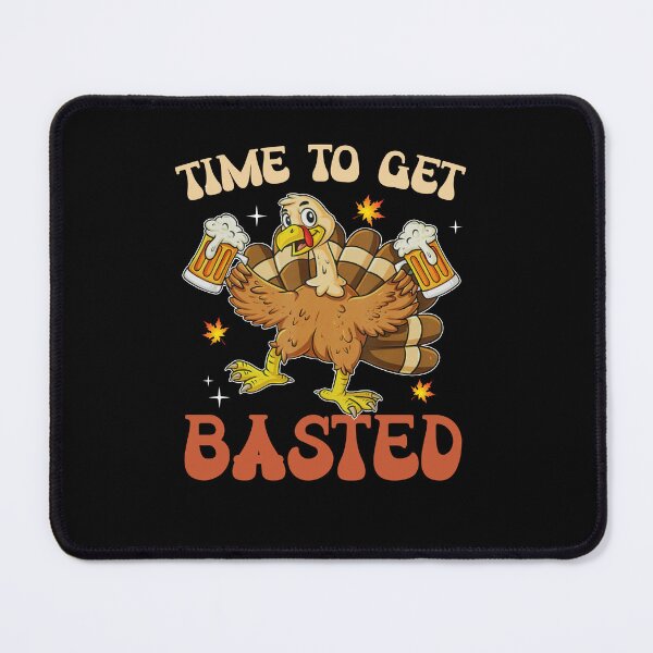 Item preview, Time To Get Basted Turkey Beer funny cute vintage thanksgiving drinking designed and sold by beckadamr.