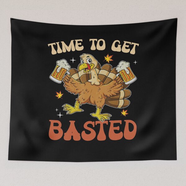 Item preview, Time To Get Basted Turkey Beer funny cute vintage thanksgiving drinking  designed and sold by beckadamr.