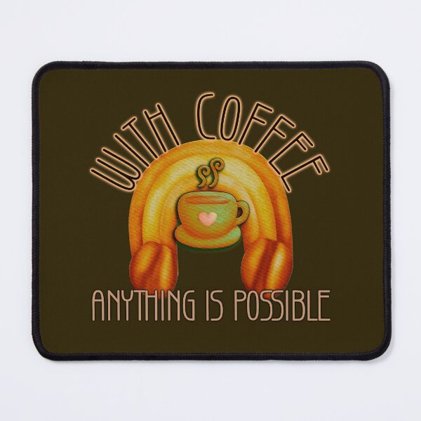 Item preview, With Coffee Anything is Possible Inspirational Caffeine Lover Rainbow Quote designed and sold by CRHPOD20.