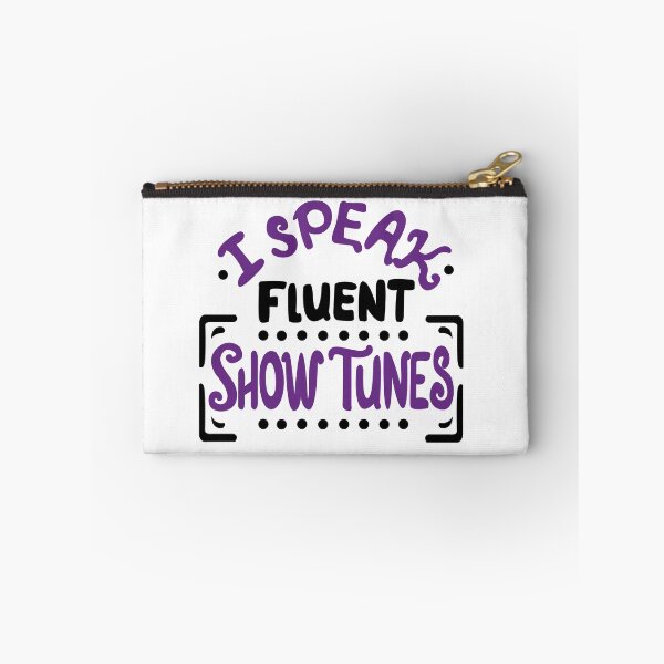 Item preview, I Speak Fluent Show Tunes designed and sold by KsuAnn.