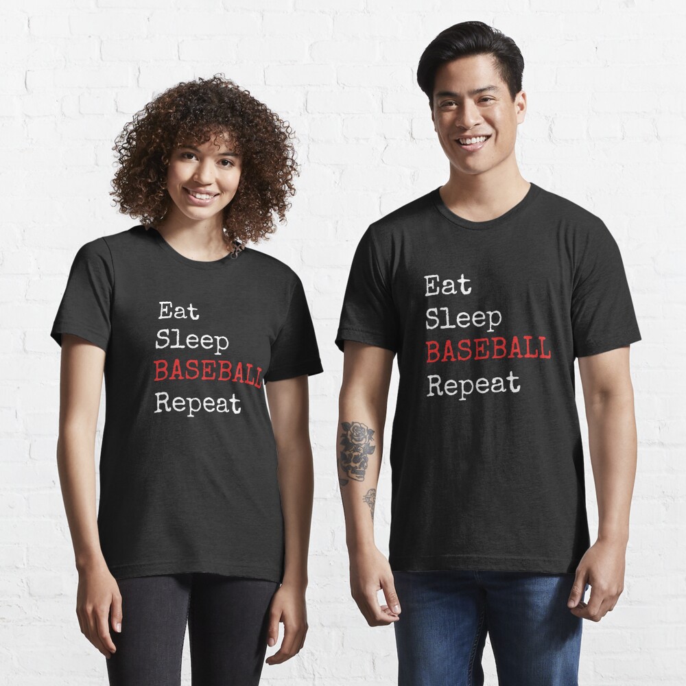 Eat Sleep Baseball Repeat Shirt T Shirt By Orangepieces Redbubble - eat sleep play roblox roblox baseball t shirt teepublic