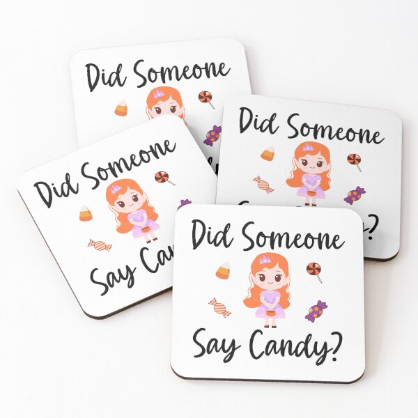 Item preview, Did Someone Say Candy? designed and sold by Marvett-World.