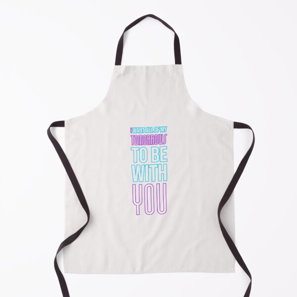 Item preview, I Want All Of My Tomorrows To Be With You Love Design designed and sold by RiyonArts.