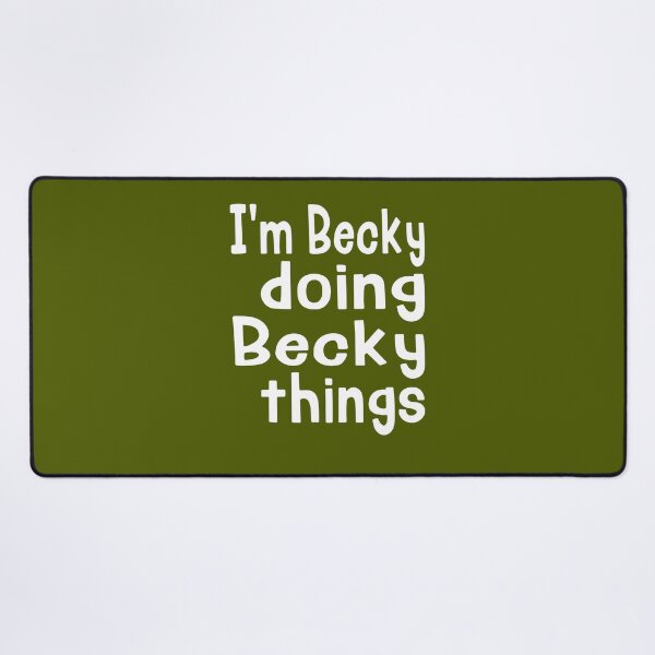 Item preview, I'm Becky Doing Becky Things Fun Personalized First Name s s T Unisex Sweat s Womens Ladies Kids designed and sold by marsacdurkesd.