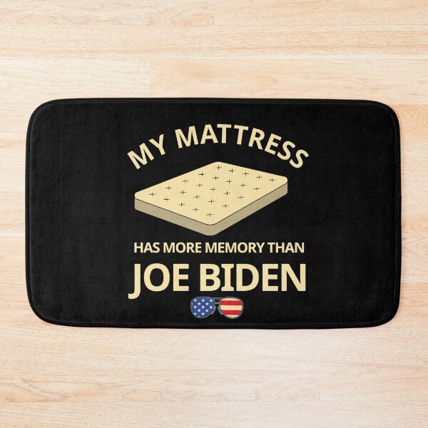 Item preview, My Mattress Has More Memory Than Joe Biden Sleepy Joe FJB Lets go Brandon Design designed and sold by trendyzcom.