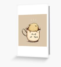 Pup of Tea Greeting Card