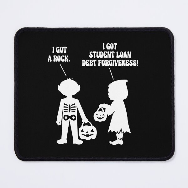 Item preview, I Got A Rock I Got Student Loan Debt Forgiveness Funny Halloween designed and sold by GravitiTees.