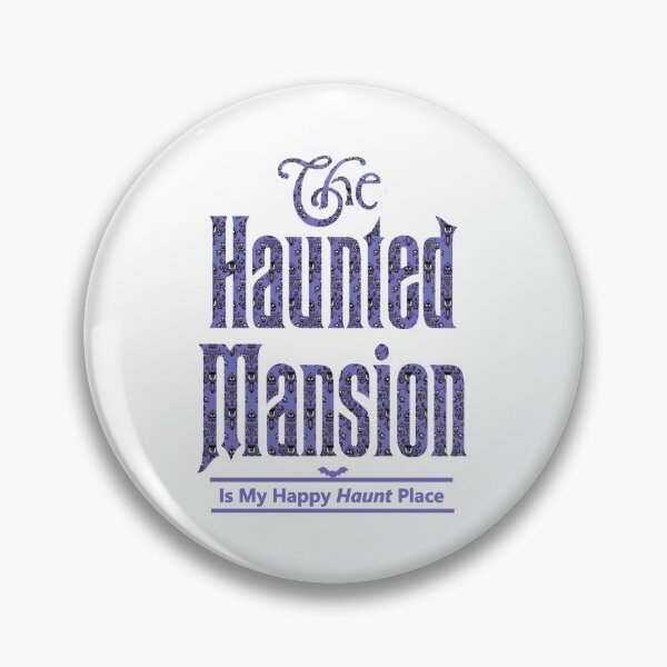 Item preview, The Haunted Mansion Is My Happy Haunt Place  designed and sold by Ayaan32fa.