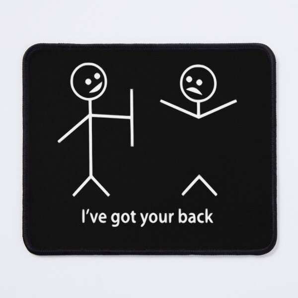 Item preview, I’ve got your back designed and sold by Gonkpoke.